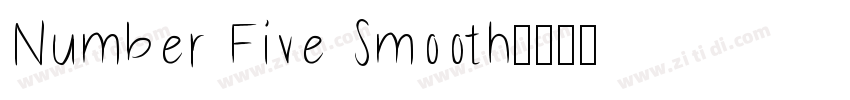 Number Five Smooth字体转换